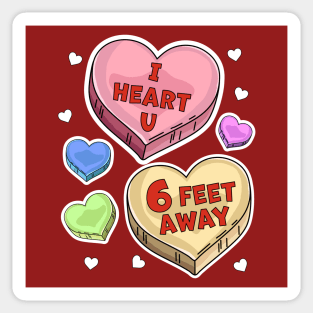 I Heart You Six Feet Away Valentines Day Candy Hearts Sticker